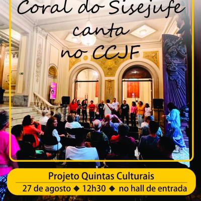 Divulgação com foto do coral cantando no Hall do CCJF